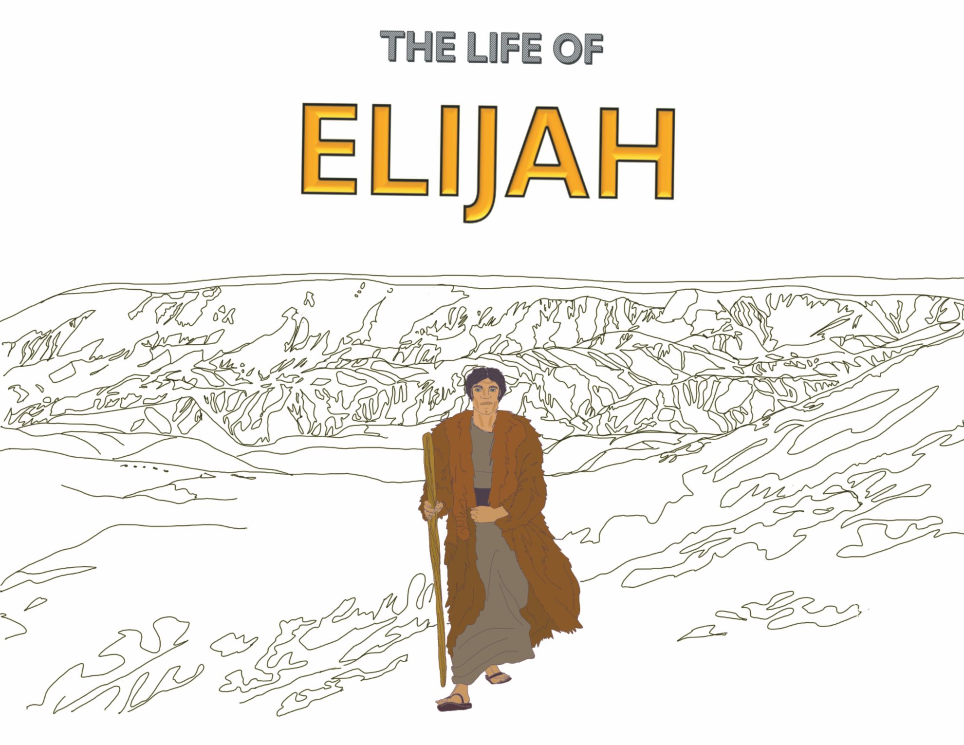 The Life of Elijah - Coloring Book