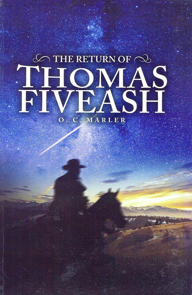 The Return of Thomas Fiveash - O.C. Marler