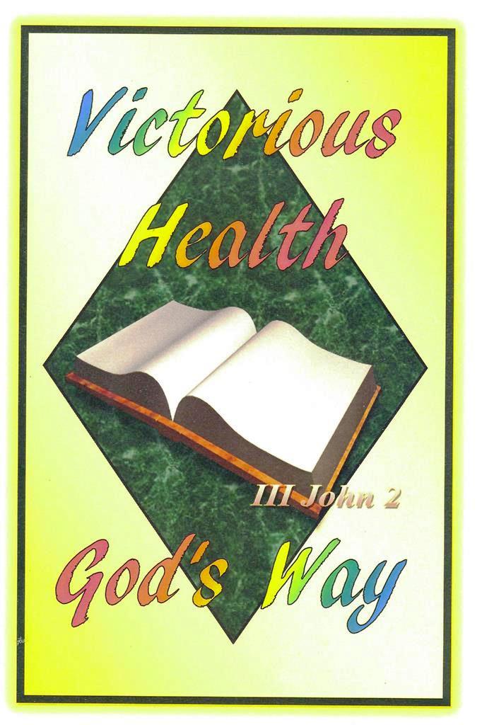 Victorious Health God's Way / Victorious Health Recipes - Shirley Engelhardt