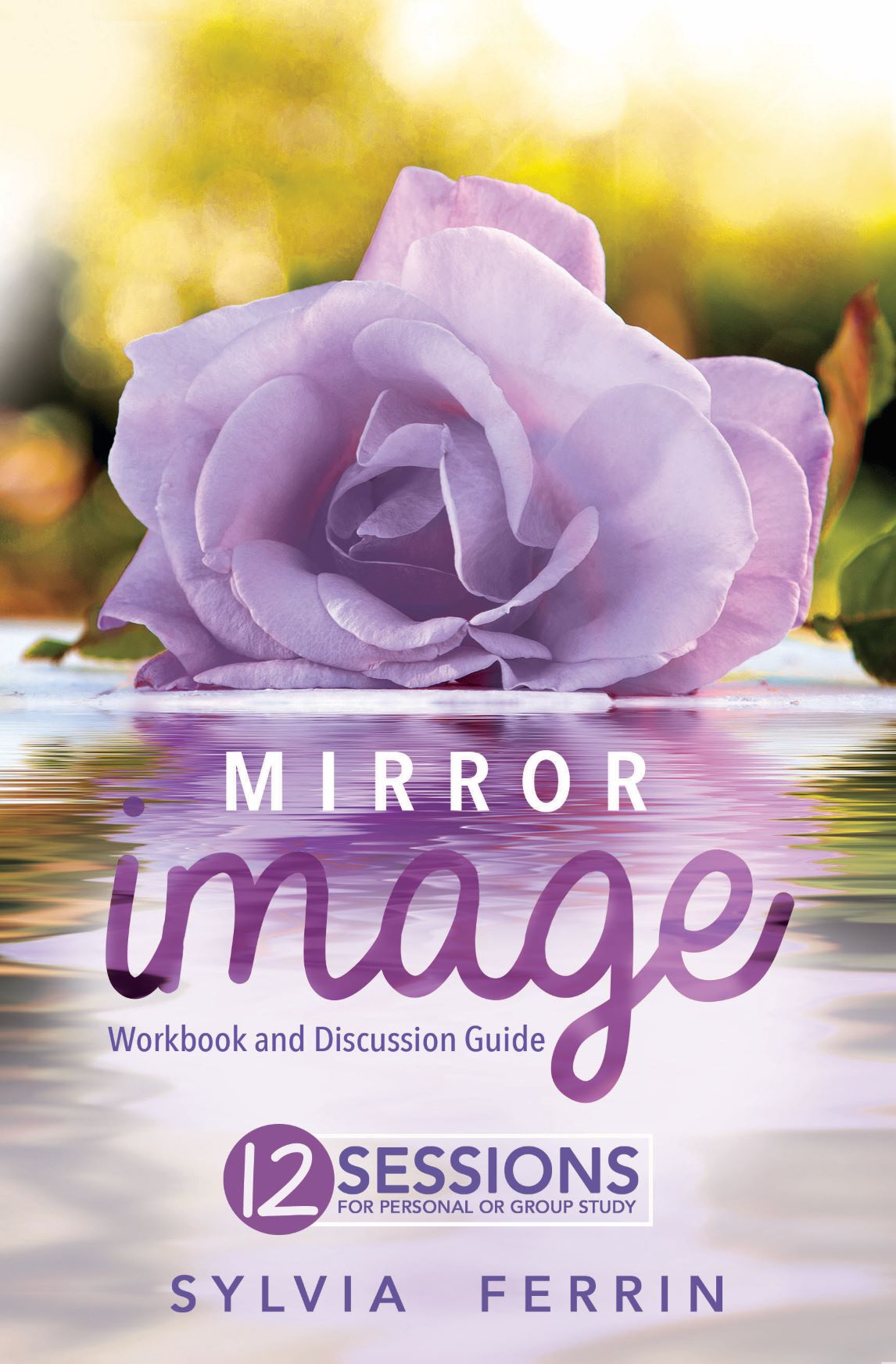 Mirror Image (workbook) - Sylvia Ferrin