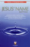 Jesus' Name Baptism...