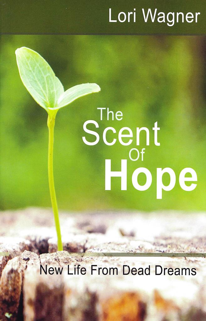 The Scent of Hope - Lori Wagner