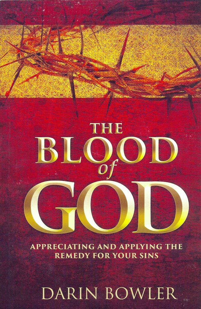 The Blood of God - Darin Bowler