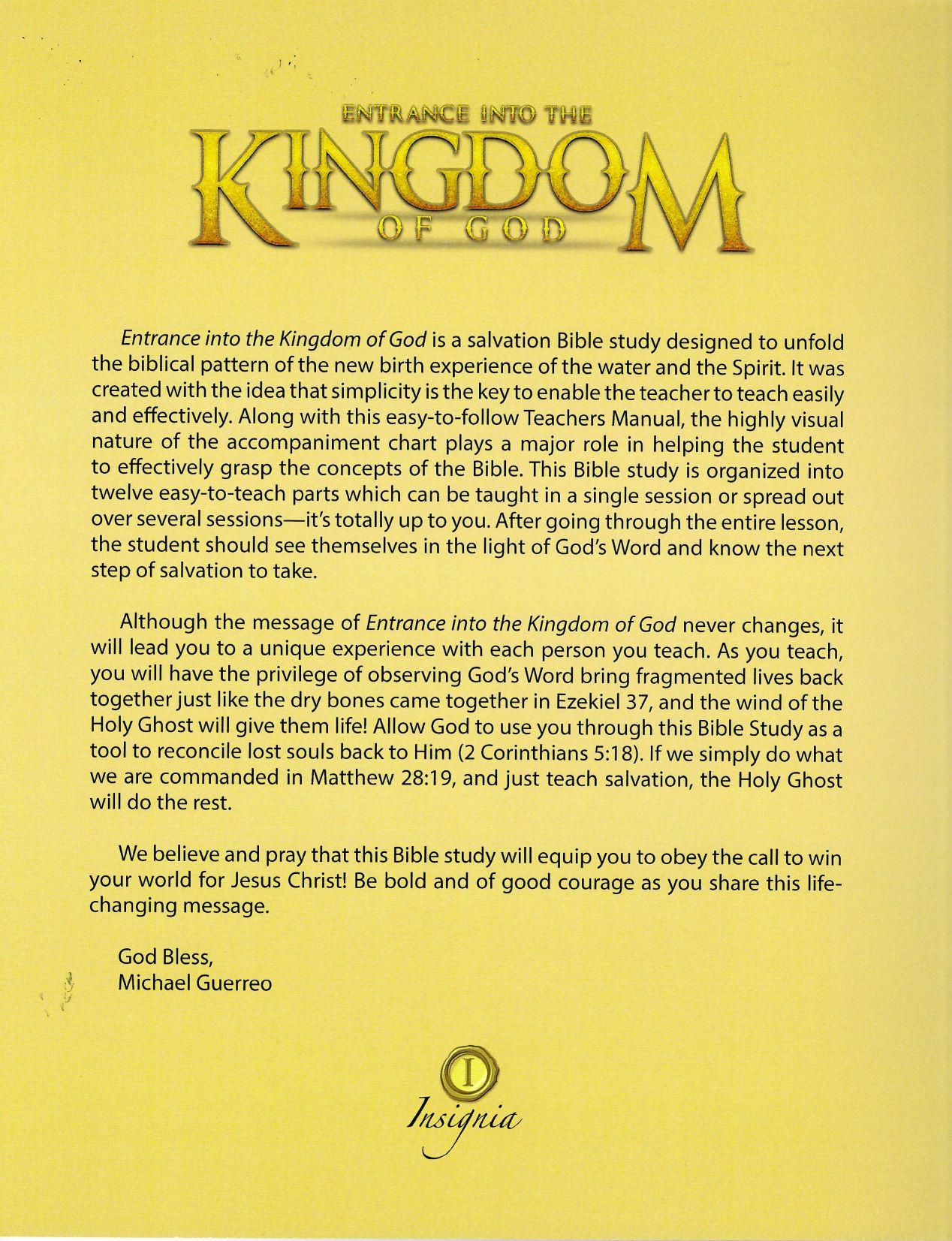 Entrance into the Kingdom of God - Michael Guerrero