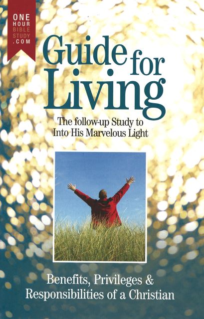 Into His Marvelous Light - Guide For Living