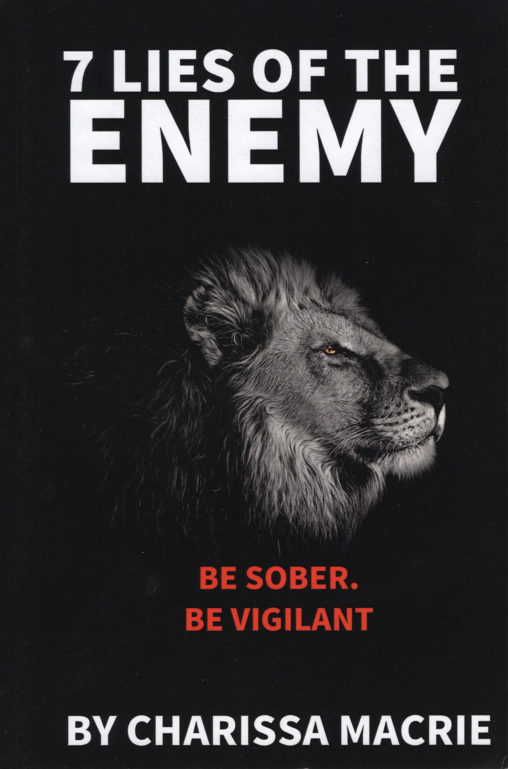 7 Lies of the Enemy - Charissa Macrie
