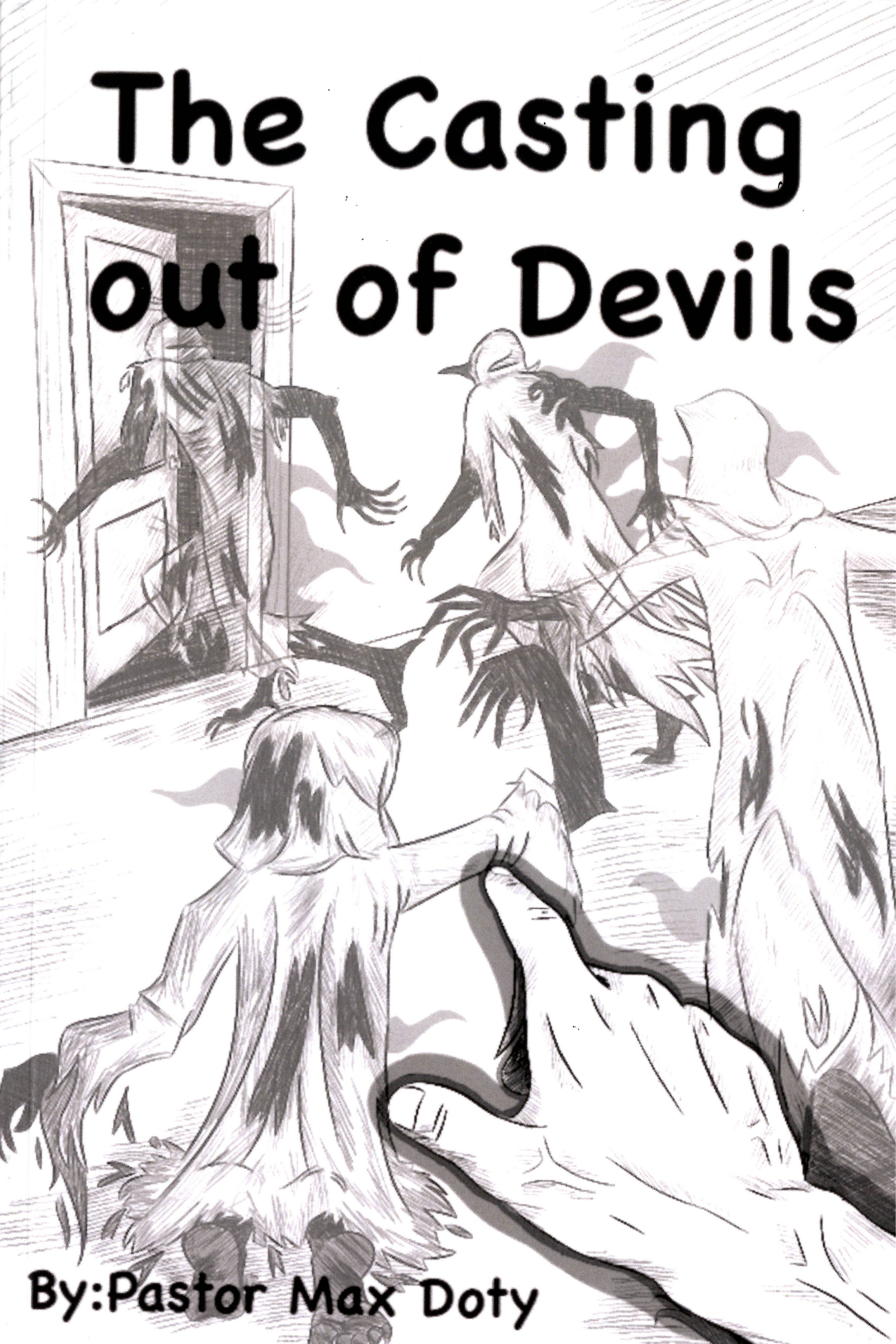 The Casting Out of Devils - Max Doty