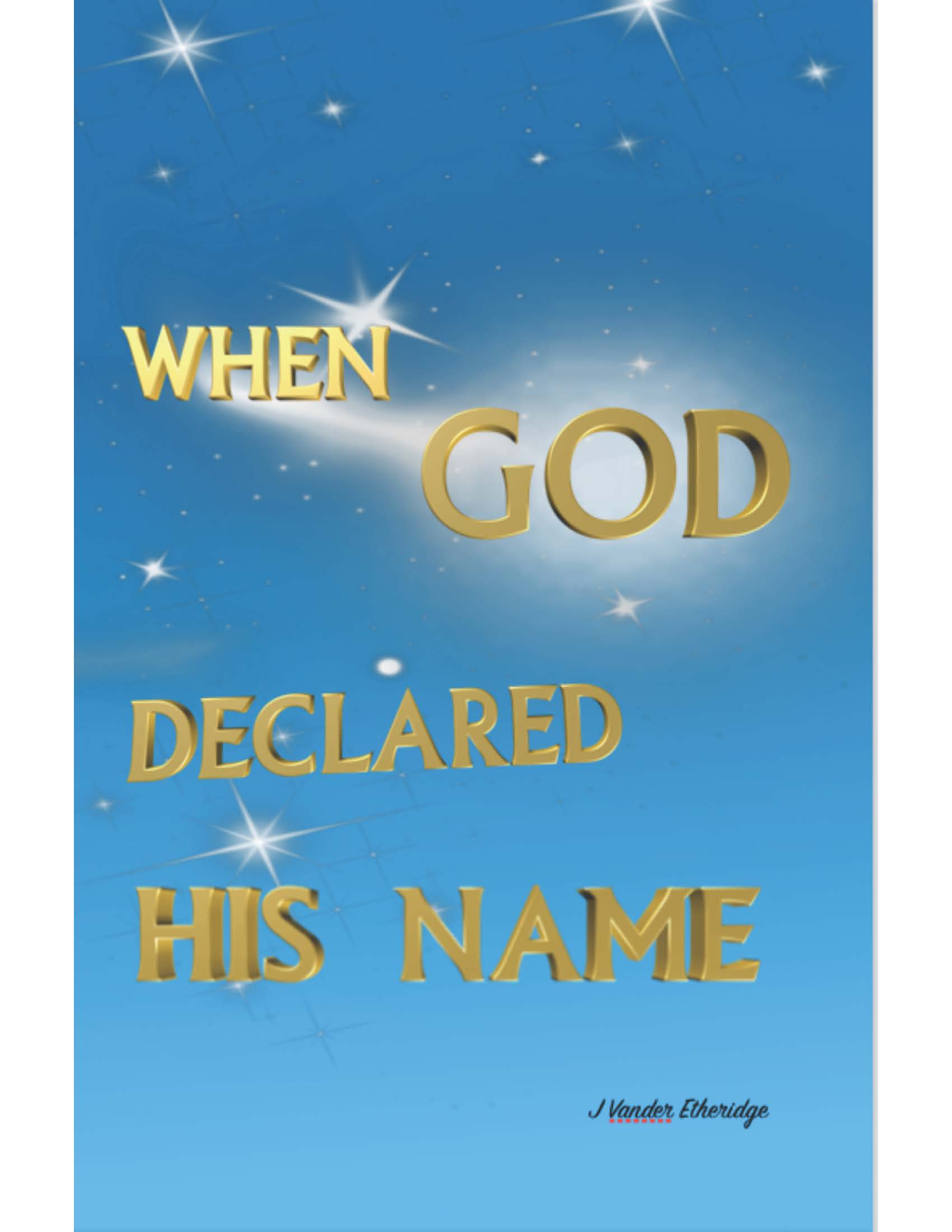 When GOD Declared H...