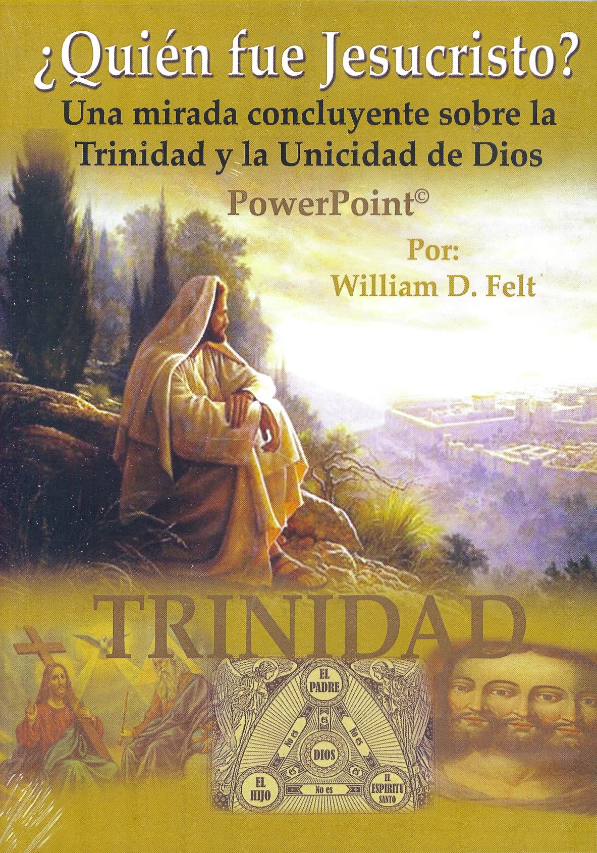 Who Was Jesus Christ? (PowerPoint CD) - William Felt (Spanish)