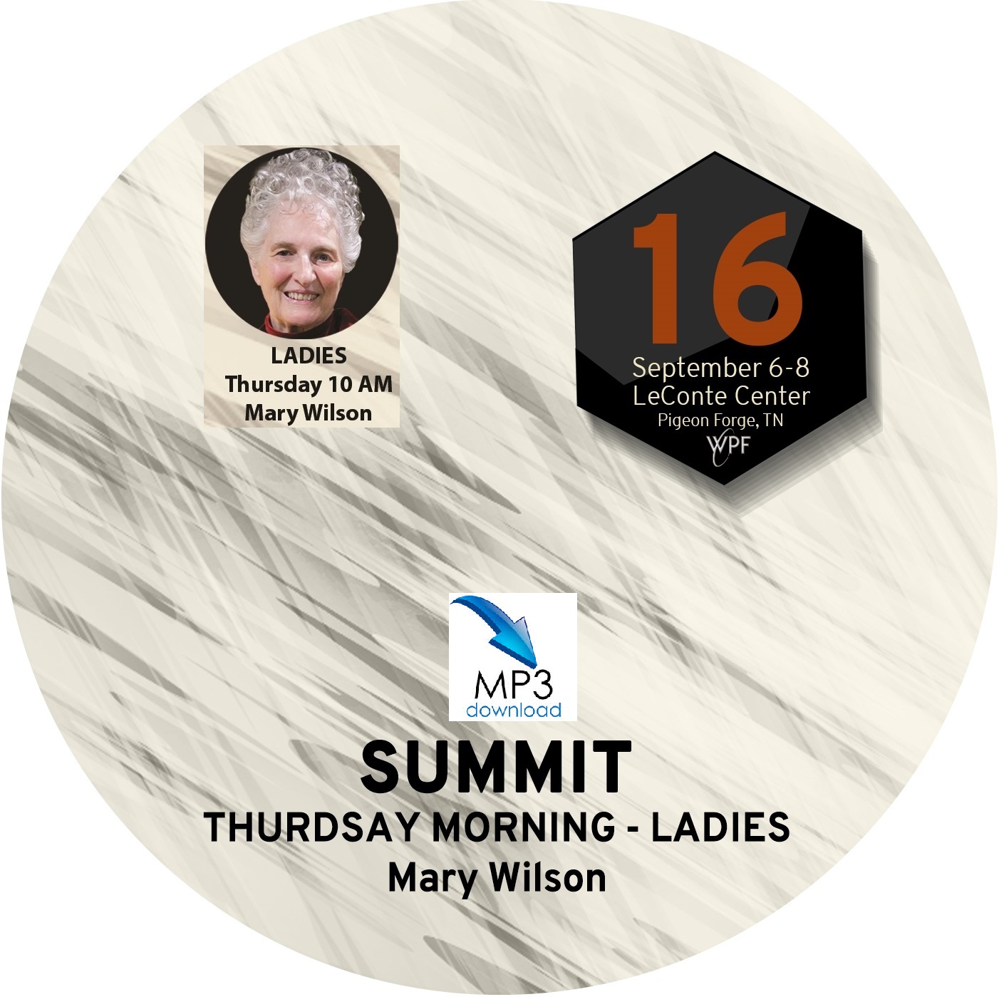 2016 Summit Sis. Mary Wilson (MP3)