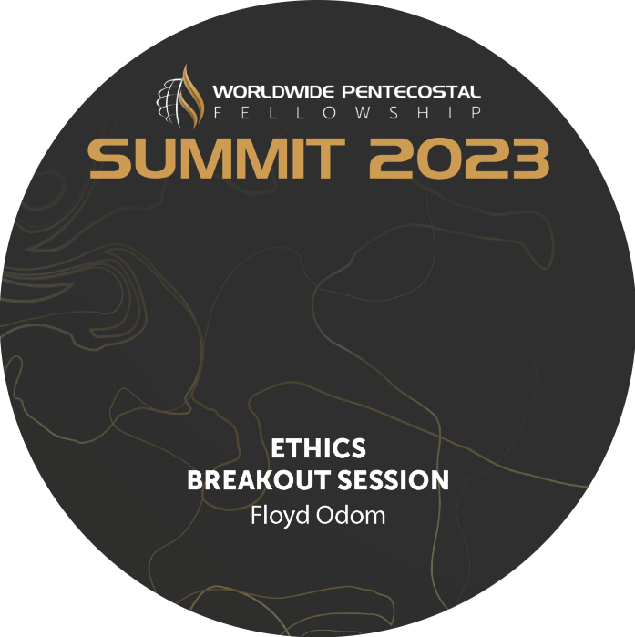 2023 Summit Breakout Session Ethics - Bishop Floyd Odom (CD)