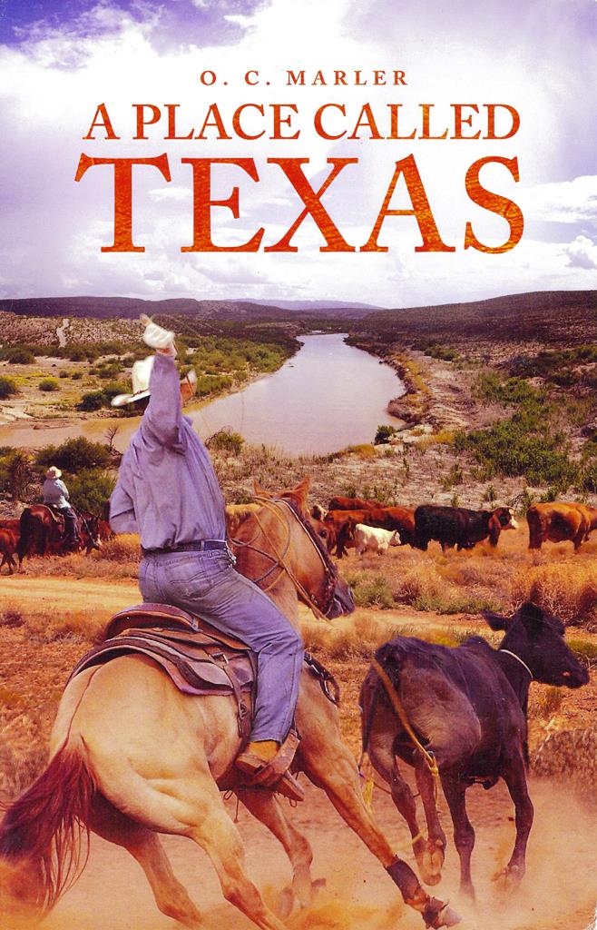 A Place Called Texas - O.C. Marler
