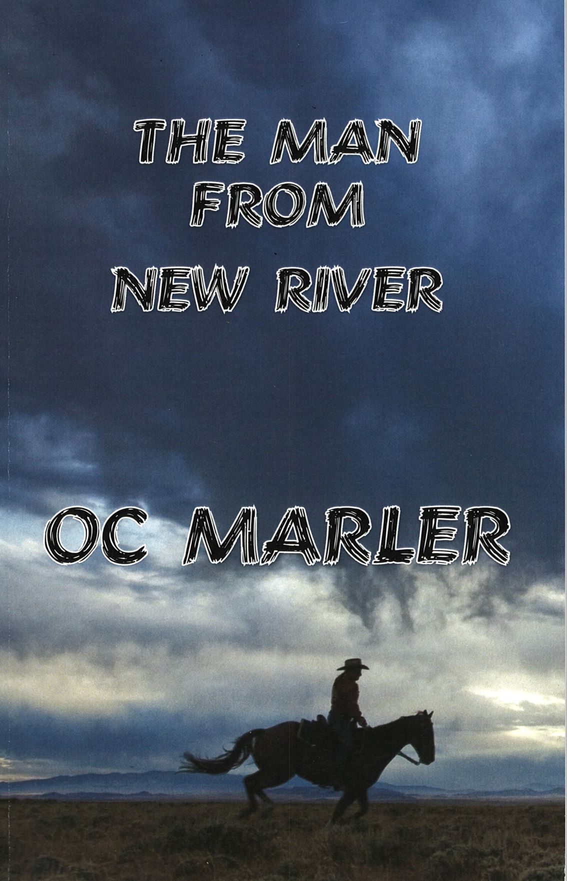 The Man From New River - O.C. Marler