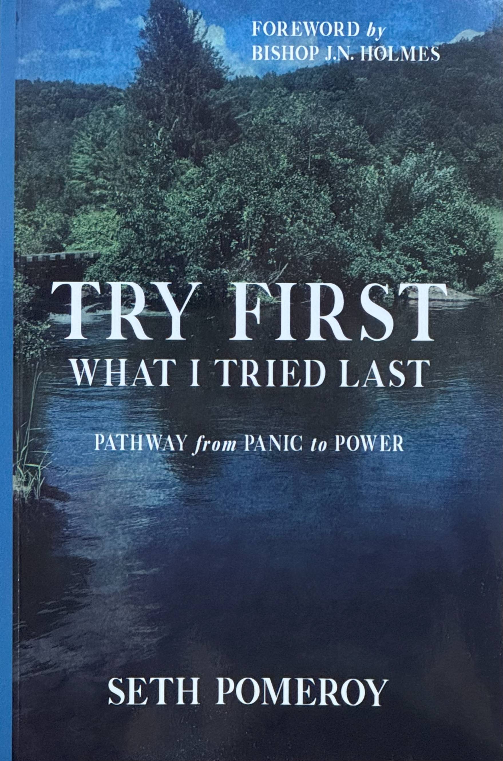 Try First What I Tried Last - Seth Pomeroy