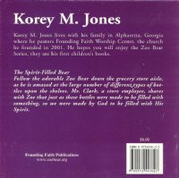 The Adventures of Zoe: The Spirit-Filled Bear - Korey Jones