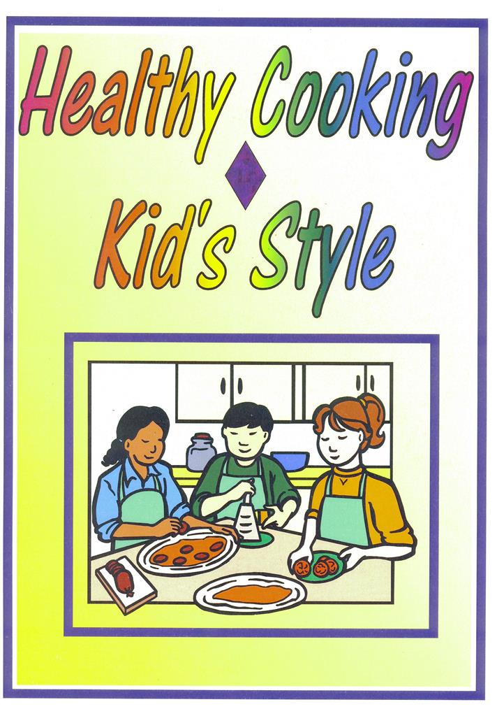 Healthy Cooking Kid's Style - Shirley Engelhardt