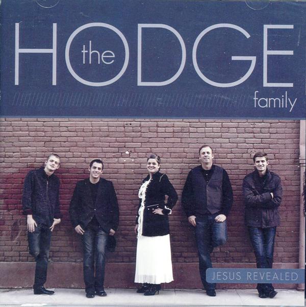 Jesus Revealed - The Hodge Family