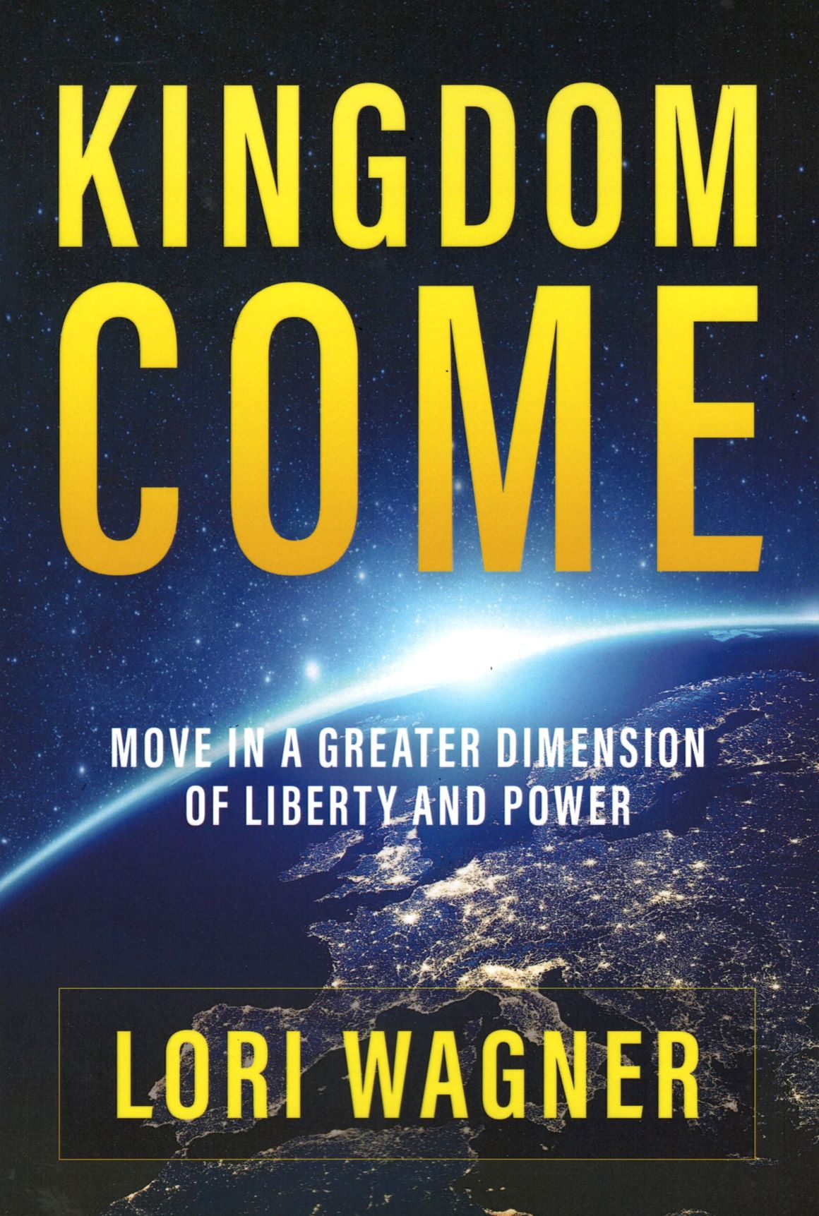 Kingdom Come - Lori Wagner