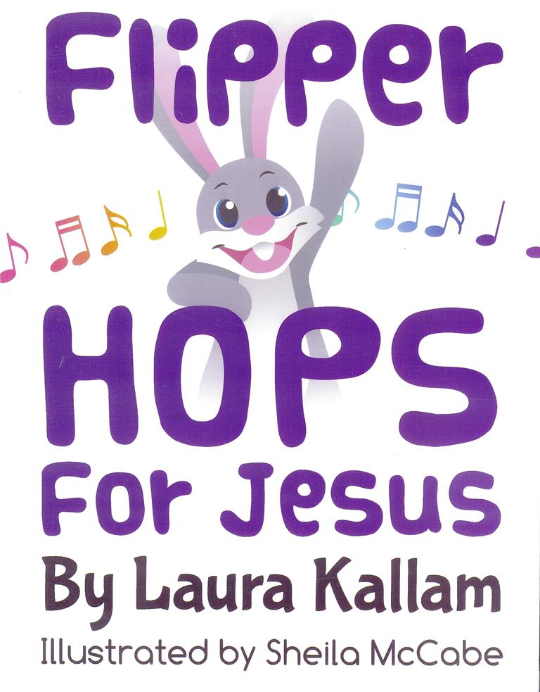 Flipper Hops for Jesus - Laura Kallam
