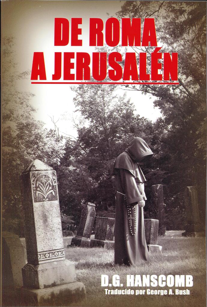 From Rome To Jerusalem - D G Hanscomb (Spanish)