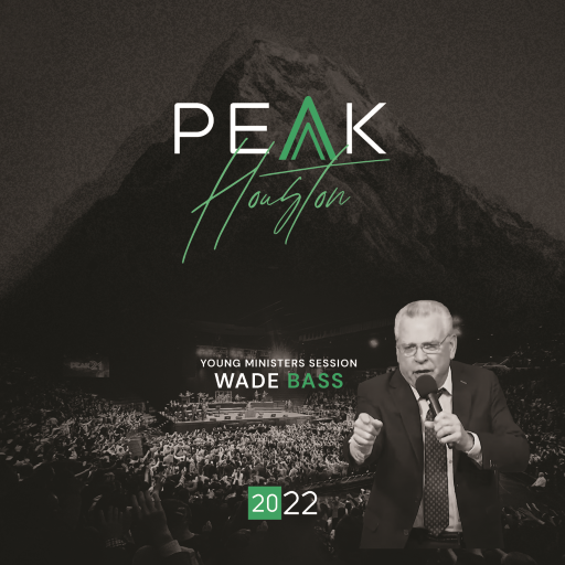 2022 PEAK YM Session - Rev. Wade Bass (CD)