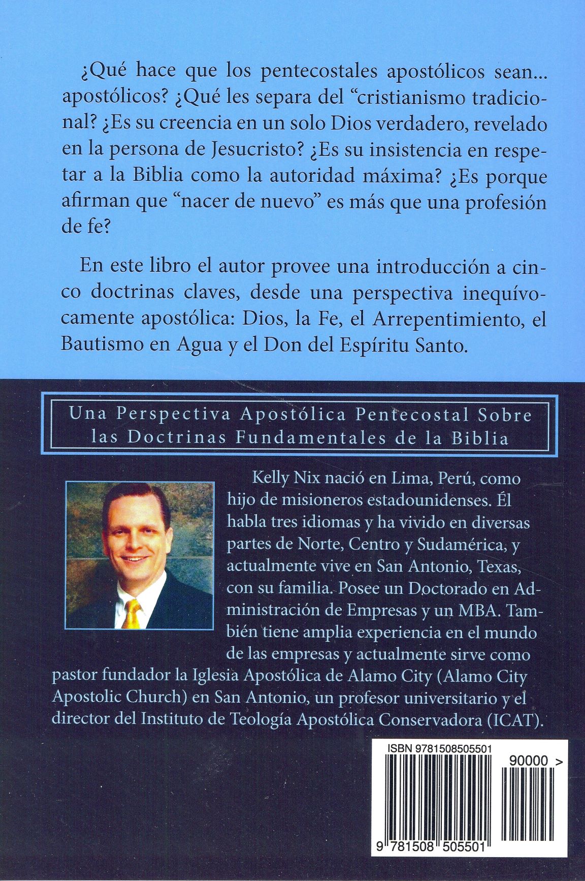Distinctive Doctrines of the Apostolic Church - Kelly Nix (Spanish)