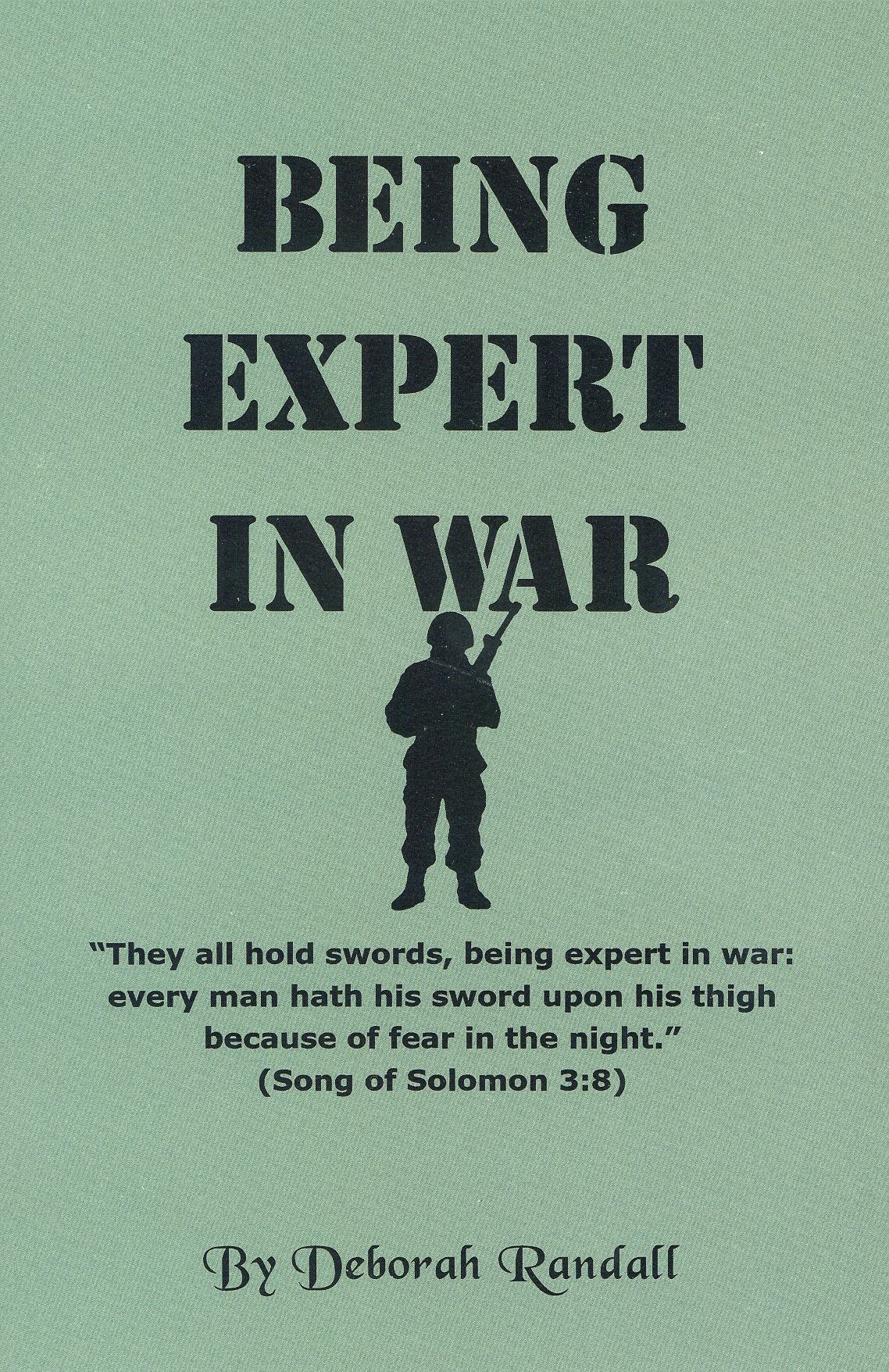 Being Expert In War - Deborah Randall