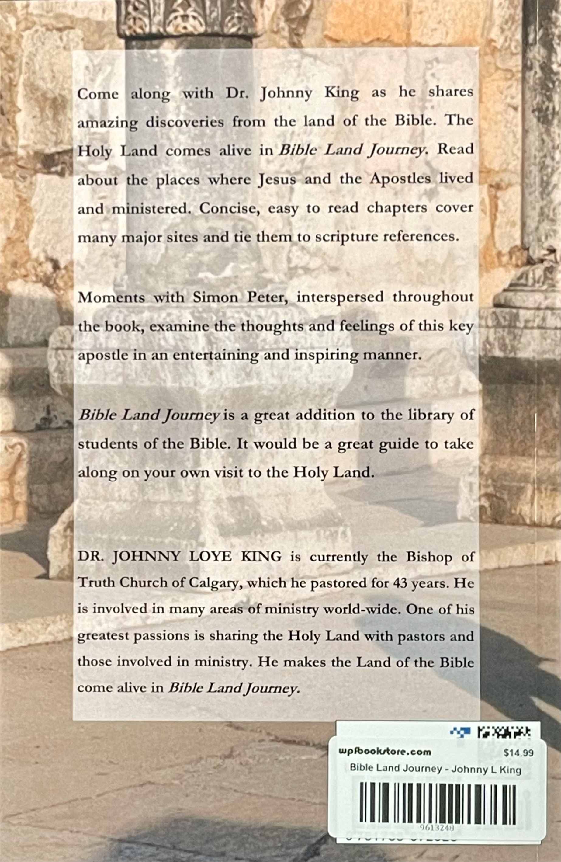 Bible Land Journey - Johnny L King, PhD
