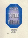 Heirs to the Throne 1 & 2, Student Pack - Shirley Engelhardt