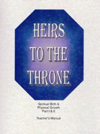 Heirs to the Throne 1 & 2, Teacher's Manual - Shirley Engelhardt