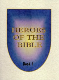 Heroes of the Bible Series Score Key - Shirley Engelhardt