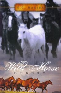 Wild Horse Desert - O.C. Marler