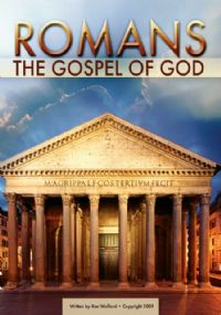 Romans: The Gospel of God - Ron Wofford