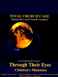 Through Their Eyes: Children's Ministries