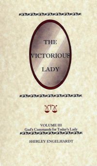 The Victorious Lady, Volume 3 - Shirley Engelhardt