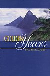 The Golden Years - Annie Alford