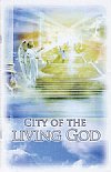 The City of the Living God: Study of Water Baptism - Paul Baumeister (pamphlet)