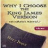 Why I Choose the King James Version Vol.1 - Nathaniel J. Wilson (CD)