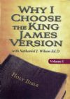 Why I Choose the King James Version Vol.1 - Nathaniel J. Wilson (DVD)