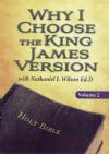 Why I Choose the King James Version Vol.2 - Nathaniel J. Wilson (DVD)