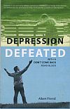 Depresson Defeated - Albert Friend