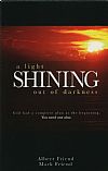 A Light Shining Out of Darkness - Albert Friend