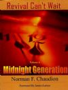 Revival Can't Wait: Midnight Generation (Volume 4)