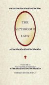 The Victorious Lady, Volume 2 - Shirley Engelhardt